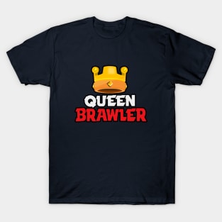 Queen Brawler T-Shirt